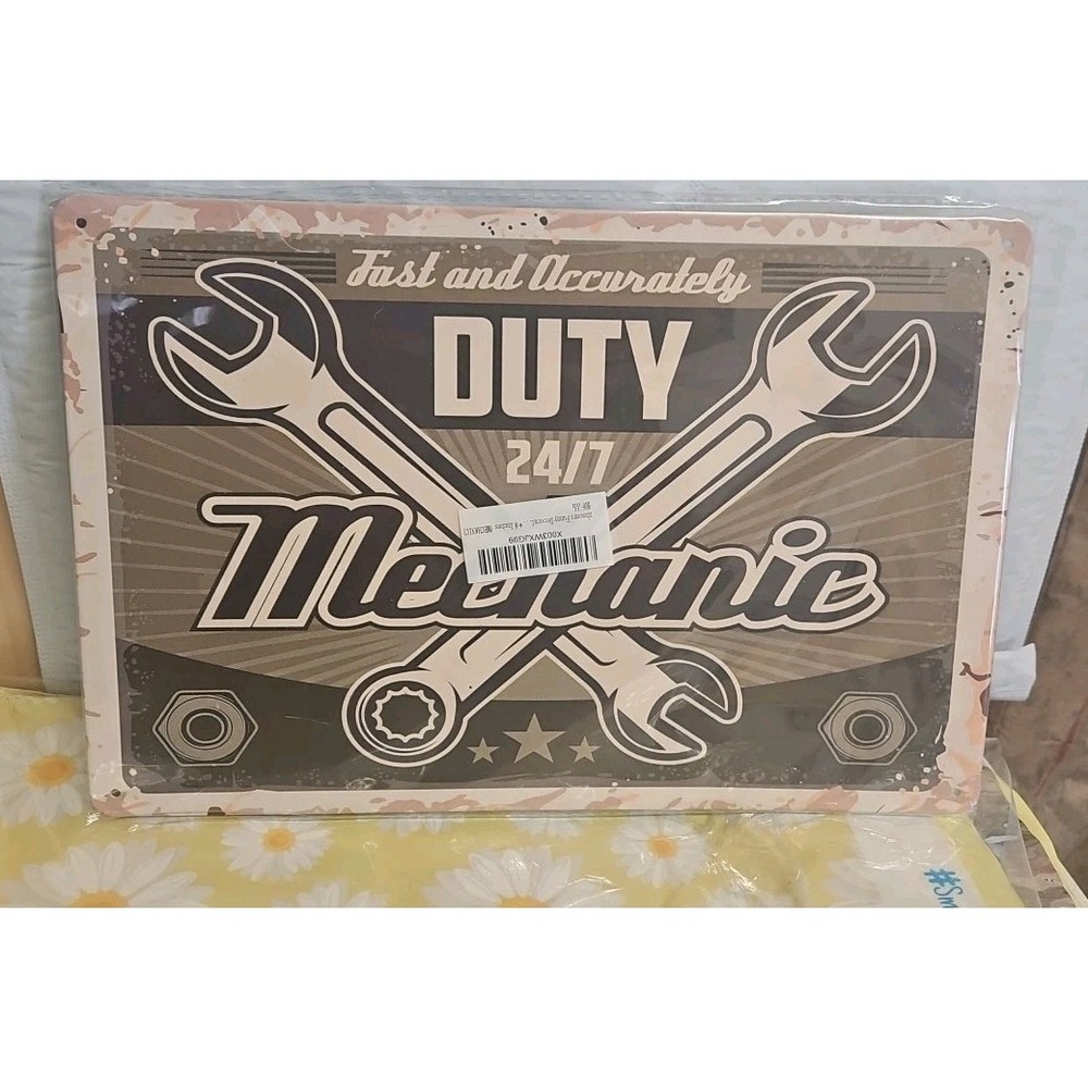 Mechanic On Duty 24/7 Fast Accurately 8x12 Metal Tin Sign Auto Shop Decor